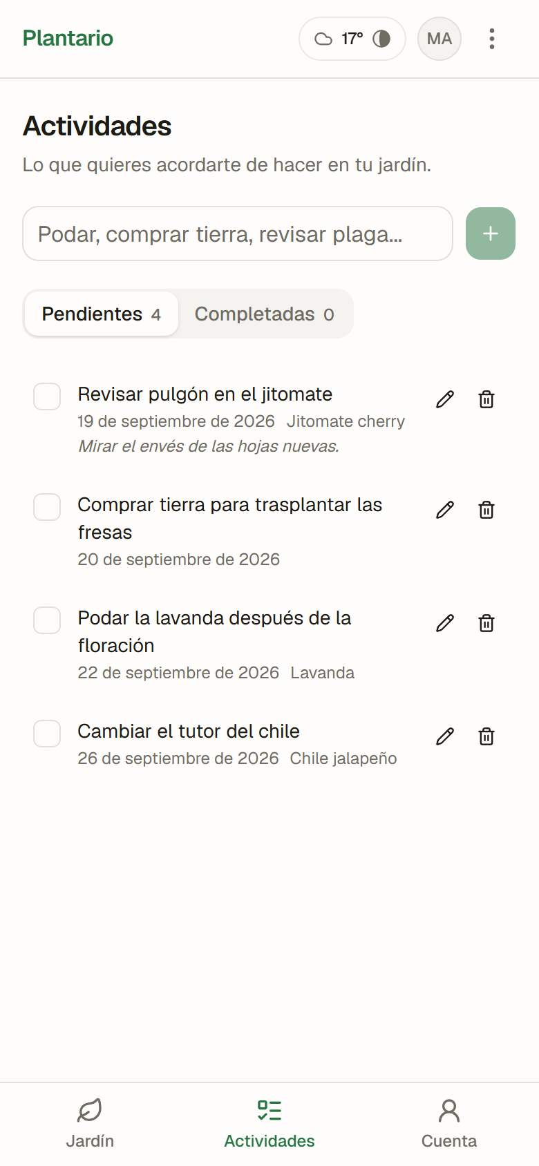 La lista de actividades con cuatro pendientes: revisar pulgón en el jitomate, comprar tierra, podar la lavanda y cambiar el tutor del chile.